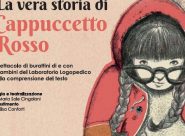 “La vera storia di Cappuccetto Rosso”: <br> attori sono i bambini